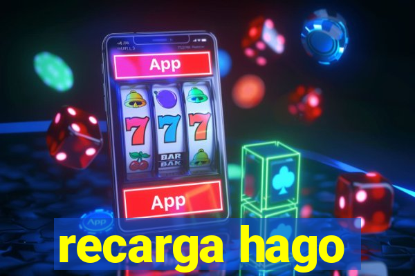 recarga hago